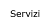 Servizi